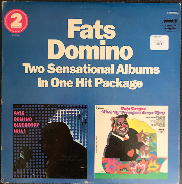 FATS DOMINO - WHEN MY DREAMBOAT COMES HOME / BLUEBERRY HILL